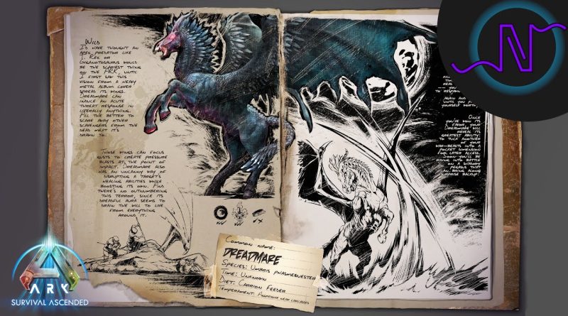 The New Dreadmare Dossier! – ARK: Survival Ascended